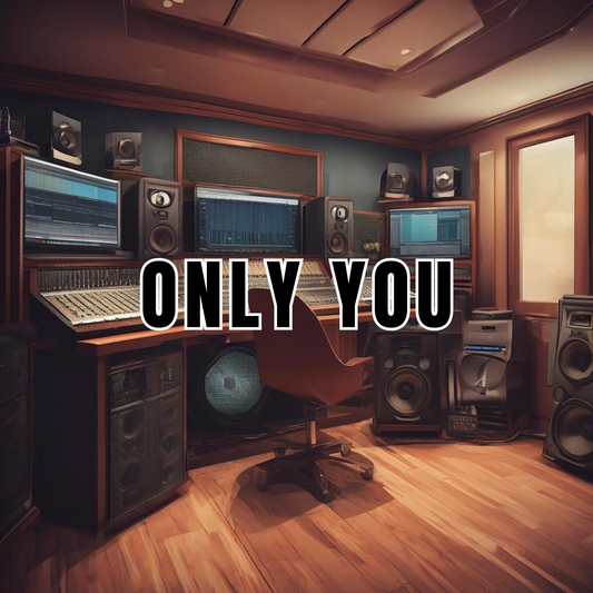 Only You (No Sample)